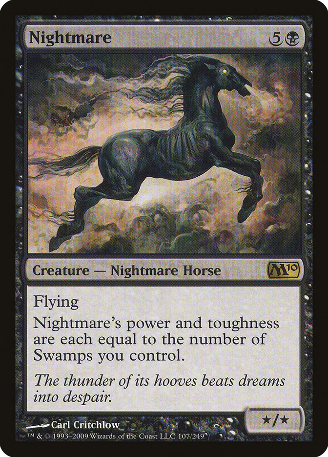 Nightmare [Magic 2010] | I Want That Stuff Brandon