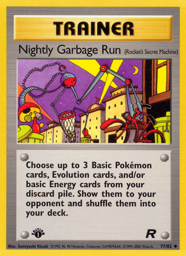 Nightly Garbage Run (77/82) [Team Rocket 1st Edition] | I Want That Stuff Brandon