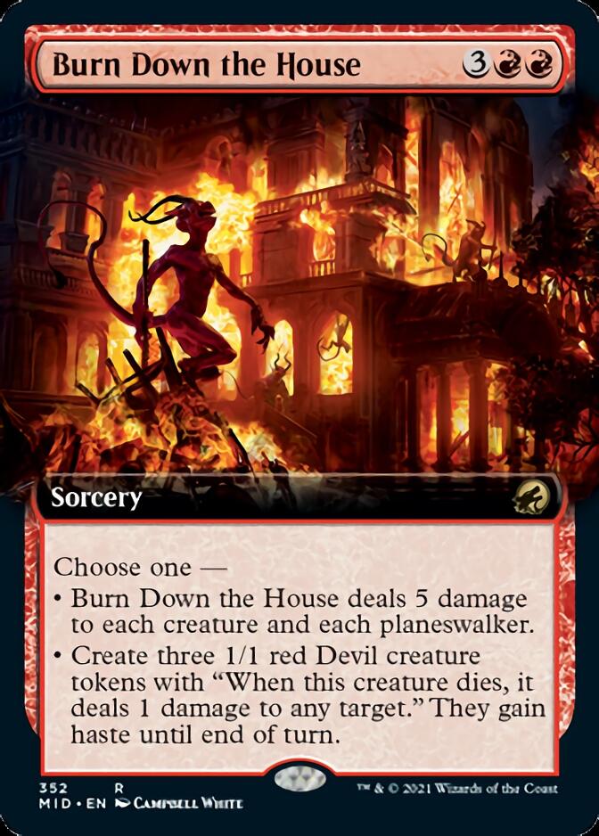 Burn Down the House (Extended Art) [Innistrad: Midnight Hunt] | I Want That Stuff Brandon