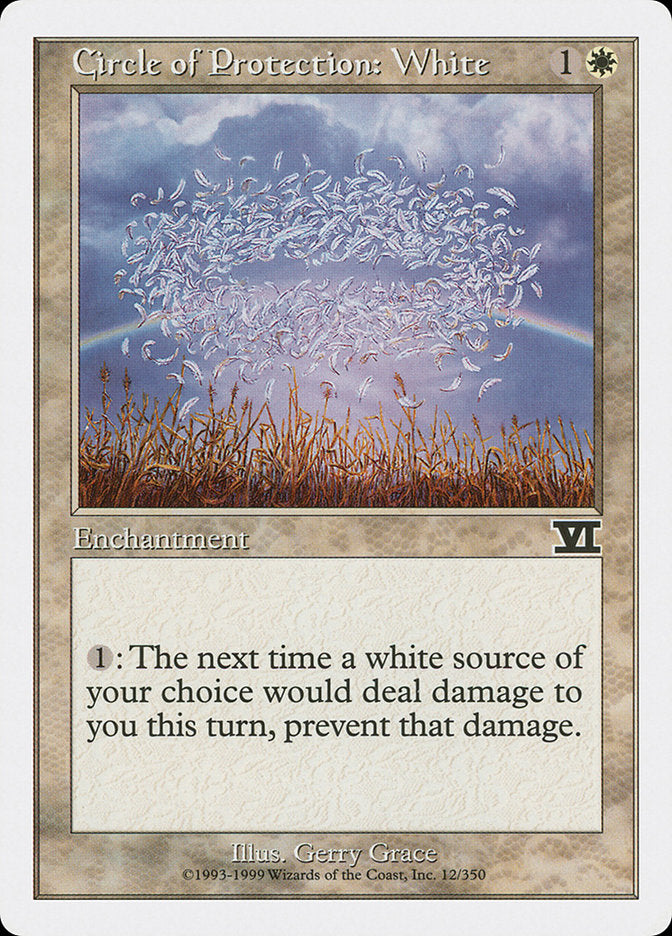 Circle of Protection: White [Classic Sixth Edition] | I Want That Stuff Brandon