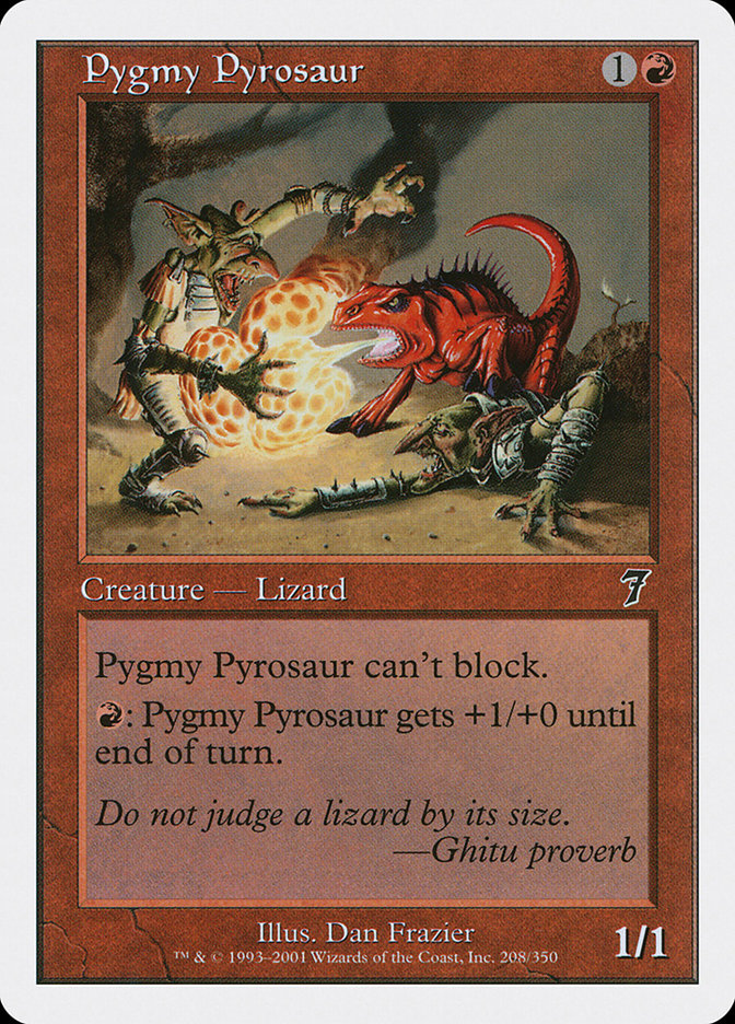 Pygmy Pyrosaur [Seventh Edition] | I Want That Stuff Brandon