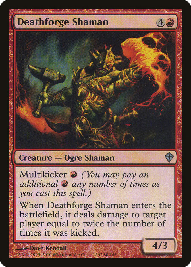 Deathforge Shaman [Worldwake] | I Want That Stuff Brandon