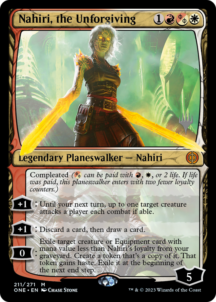 Nahiri, the Unforgiving (Promo Pack) [Phyrexia: All Will Be One Promos] | I Want That Stuff Brandon