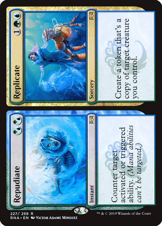 Repudiate // Replicate [Ravnica Allegiance] | I Want That Stuff Brandon