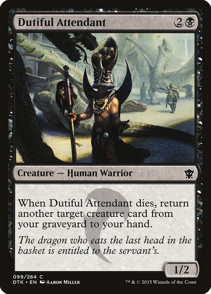 Dutiful Attendant [Dragons of Tarkir] | I Want That Stuff Brandon