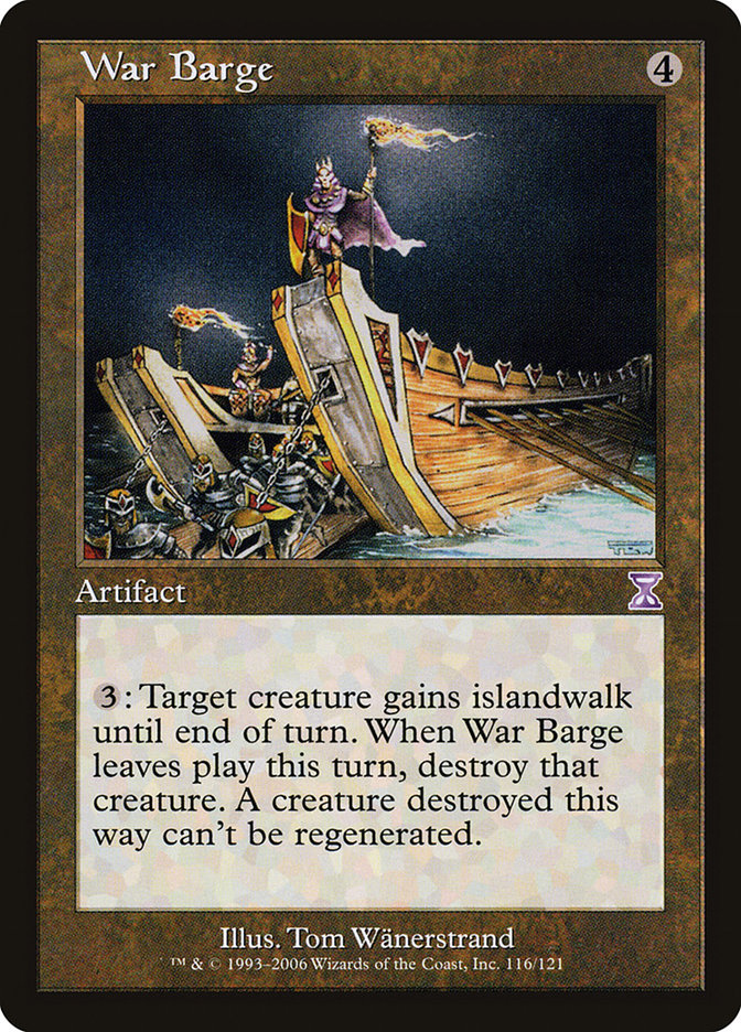 War Barge [Time Spiral Timeshifted] | I Want That Stuff Brandon