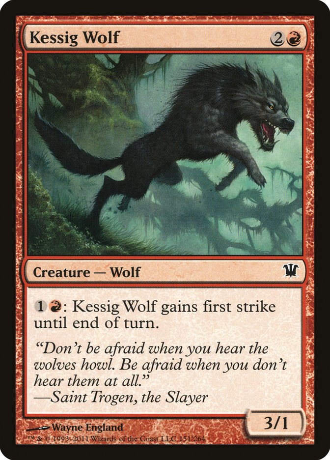 Kessig Wolf [Innistrad] | I Want That Stuff Brandon