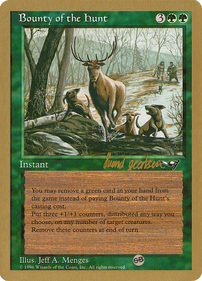 Bounty of the Hunt (Svend Geertsen) (SB) [World Championship Decks 1997] | I Want That Stuff Brandon