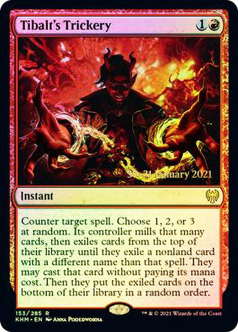 Tibalt's Trickery [Kaldheim Prerelease Promos] | I Want That Stuff Brandon