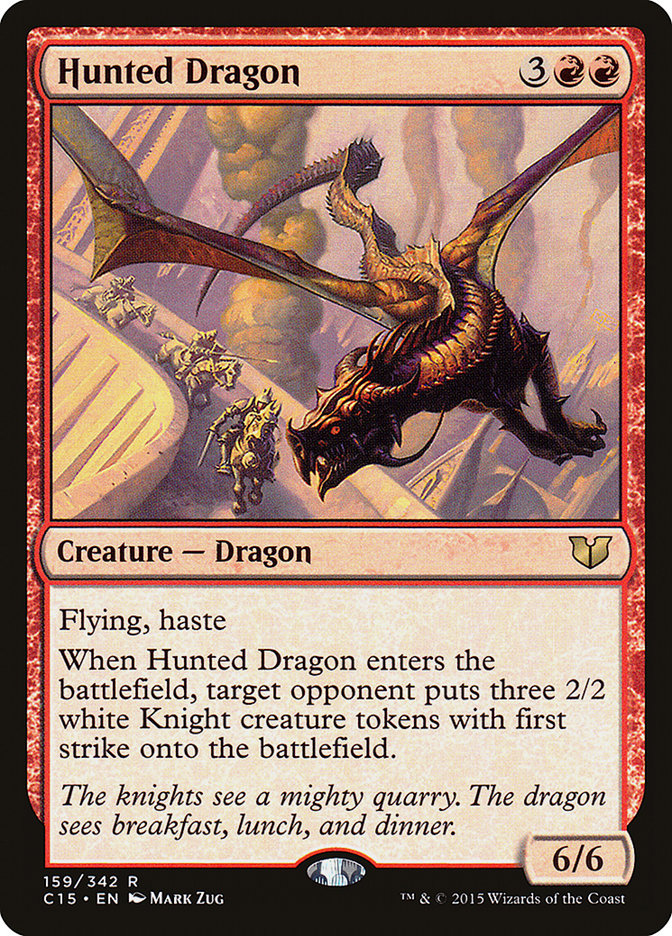 Hunted Dragon [Commander 2015] | I Want That Stuff Brandon