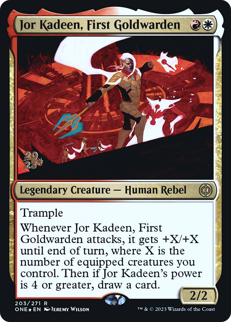 Jor Kadeen, First Goldwarden [Phyrexia: All Will Be One Prerelease Promos] | I Want That Stuff Brandon