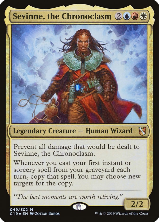 Sevinne, the Chronoclasm [Commander 2019] | I Want That Stuff Brandon