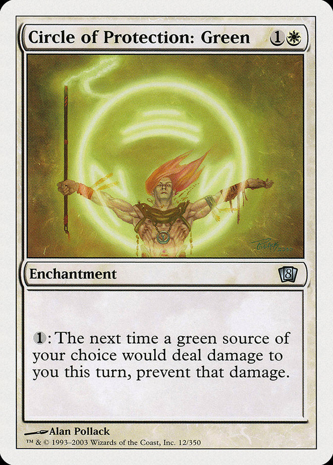 Circle of Protection: Green [Eighth Edition] | I Want That Stuff Brandon