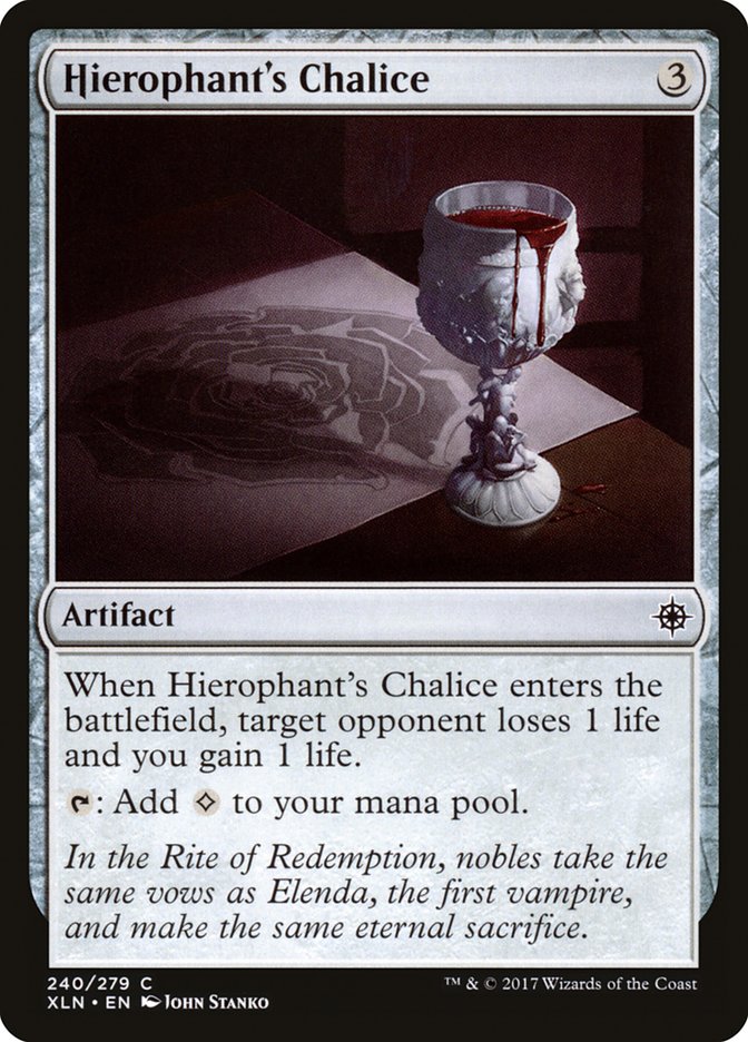 Hierophant's Chalice [Ixalan] | I Want That Stuff Brandon