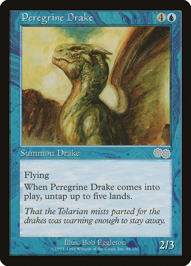 Peregrine Drake [Urza's Saga] | I Want That Stuff Brandon