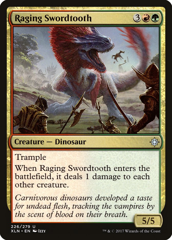 Raging Swordtooth [Ixalan] | I Want That Stuff Brandon