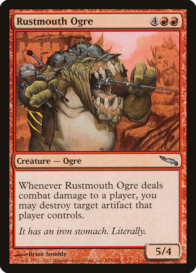 Rustmouth Ogre [Mirrodin] | I Want That Stuff Brandon