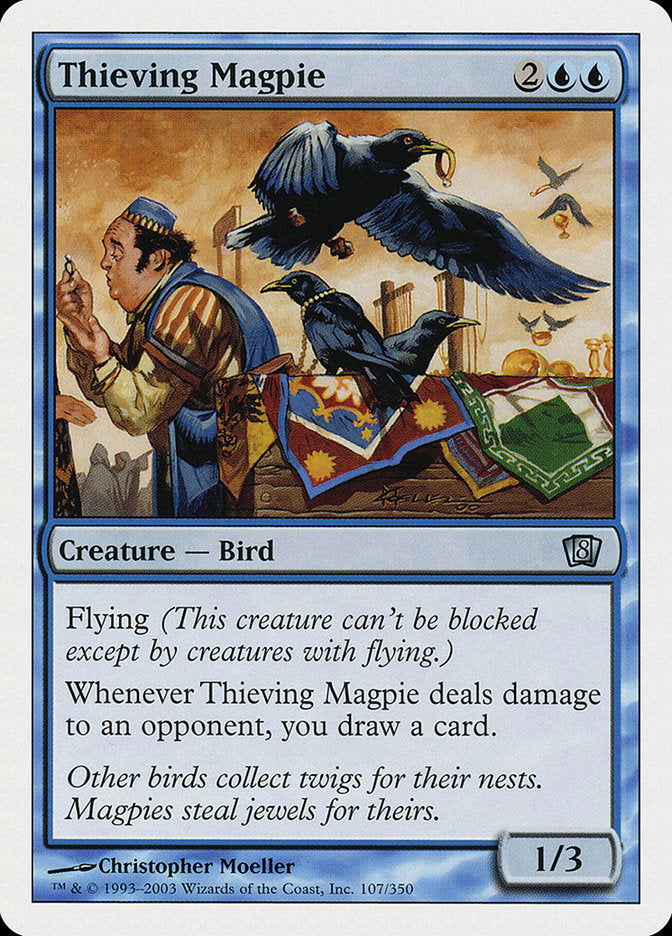 Thieving Magpie [Eighth Edition] | I Want That Stuff Brandon