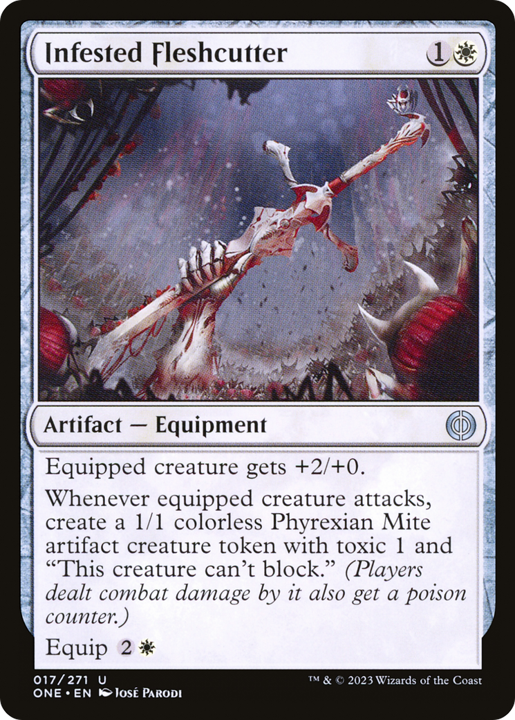 Infested Fleshcutter [Phyrexia: All Will Be One] | I Want That Stuff Brandon