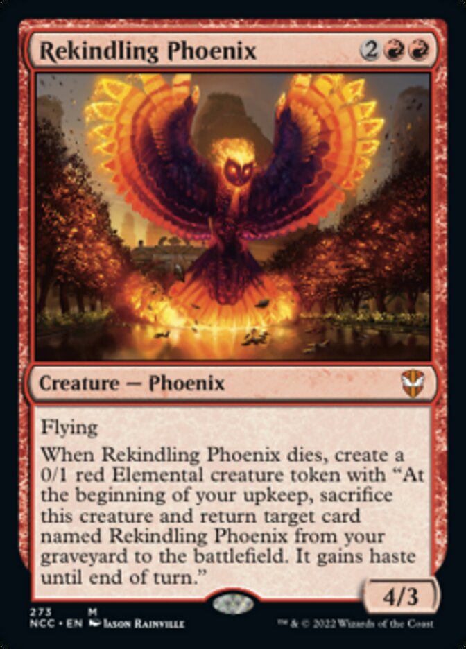 Rekindling Phoenix [Streets of New Capenna Commander] | I Want That Stuff Brandon