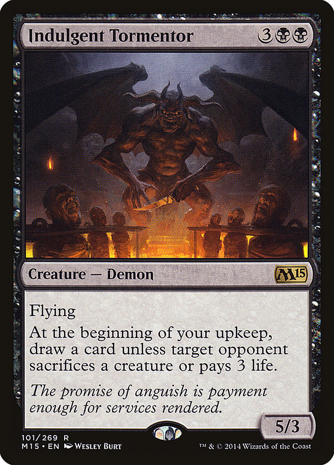 Indulgent Tormentor [Magic 2015] | I Want That Stuff Brandon