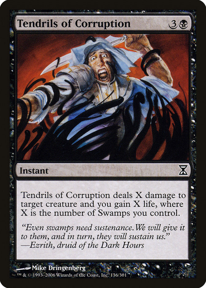 Tendrils of Corruption [Time Spiral] | I Want That Stuff Brandon