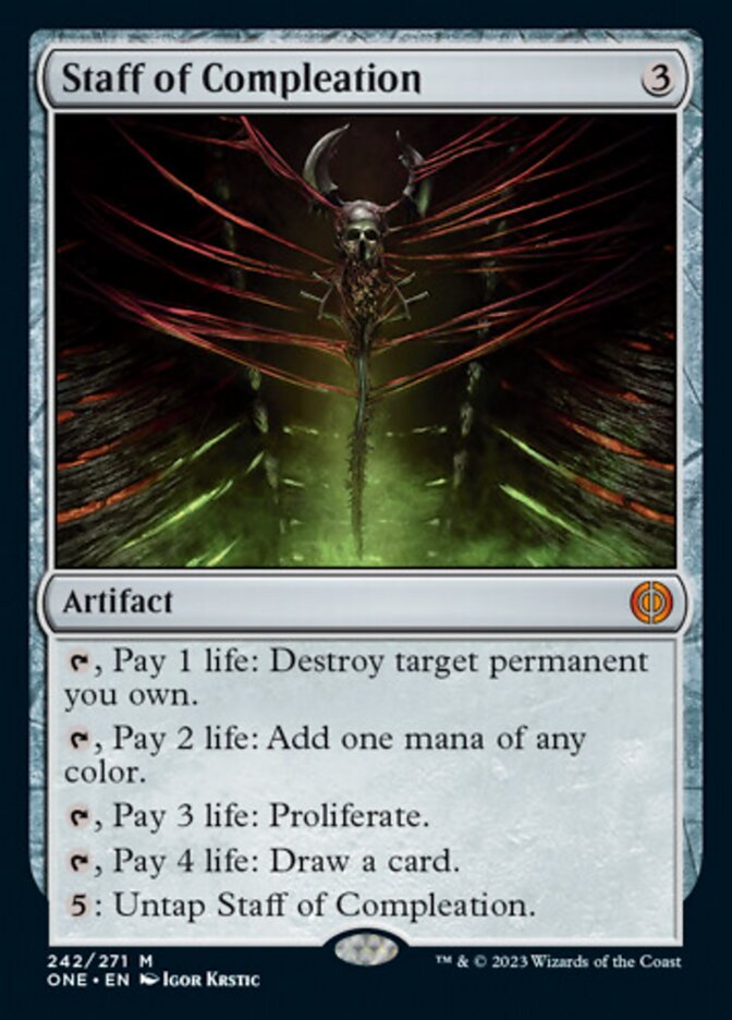 Staff of Compleation [Phyrexia: All Will Be One] | I Want That Stuff Brandon