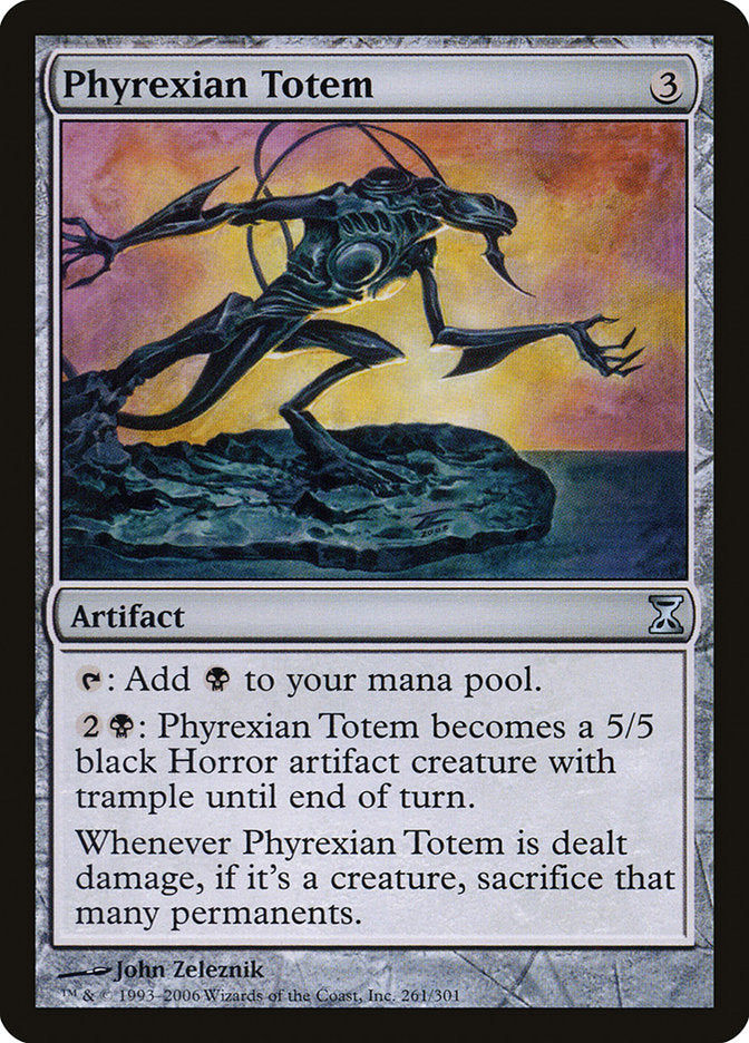 Phyrexian Totem [Time Spiral] | I Want That Stuff Brandon