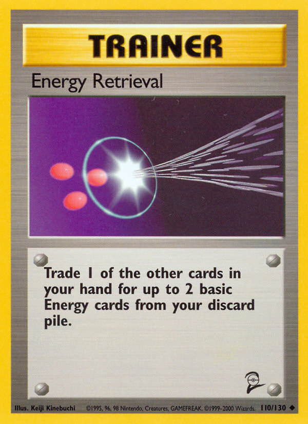 Energy Retrieval (110/130) [Base Set 2] | I Want That Stuff Brandon
