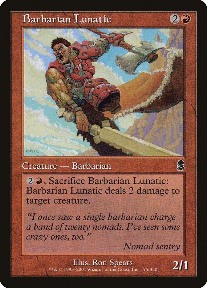 Barbarian Lunatic [Odyssey] | I Want That Stuff Brandon