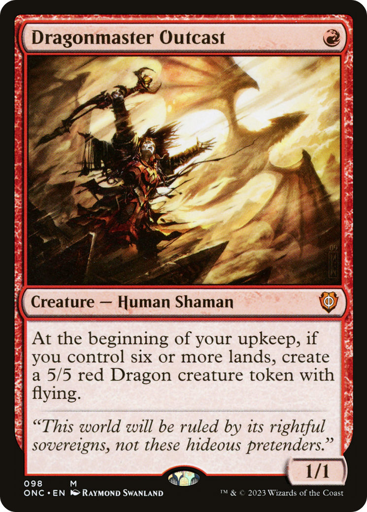 Dragonmaster Outcast [Phyrexia: All Will Be One Commander] | I Want That Stuff Brandon