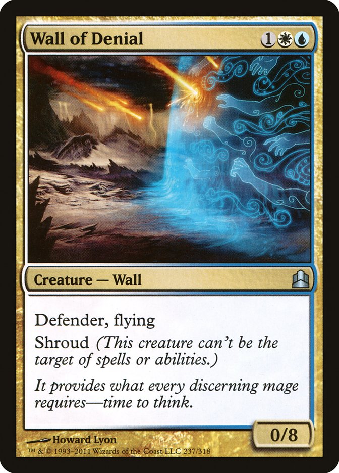 Wall of Denial [Commander 2011] | I Want That Stuff Brandon