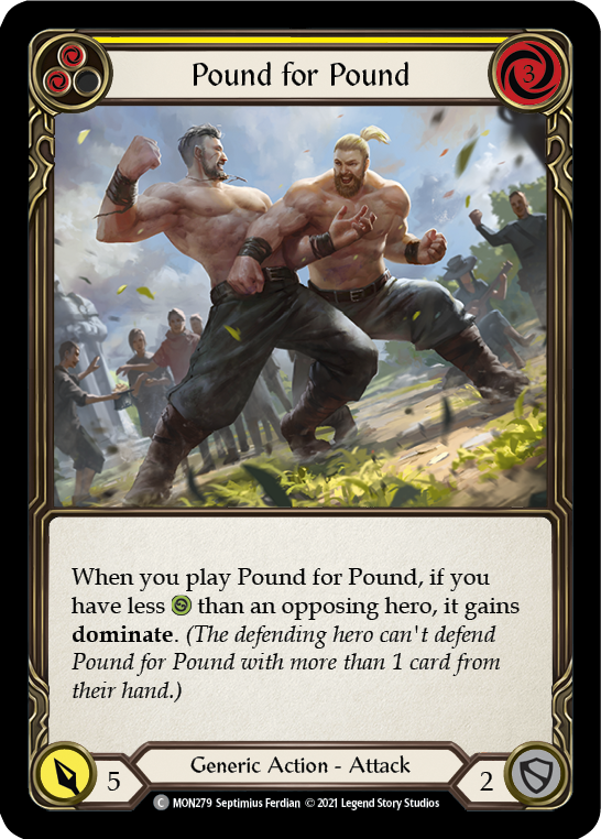 Pound for Pound (Yellow) [MON279] 1st Edition Normal | I Want That Stuff Brandon