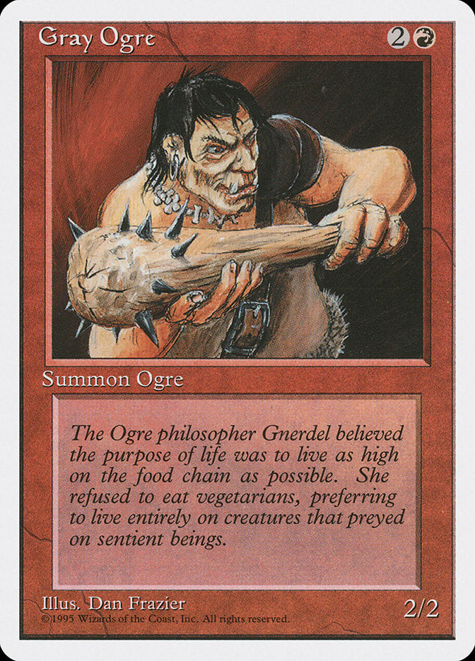 Gray Ogre [Fourth Edition] | I Want That Stuff Brandon