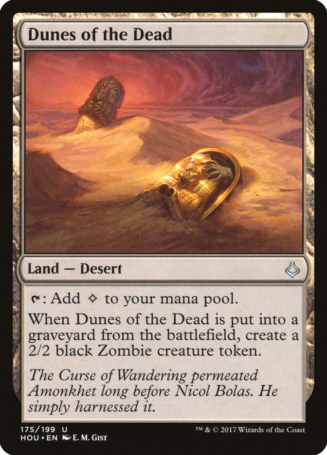 Dunes of the Dead [Hour of Devastation] | I Want That Stuff Brandon