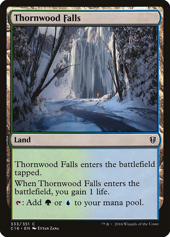 Thornwood Falls [Commander 2016] | I Want That Stuff Brandon