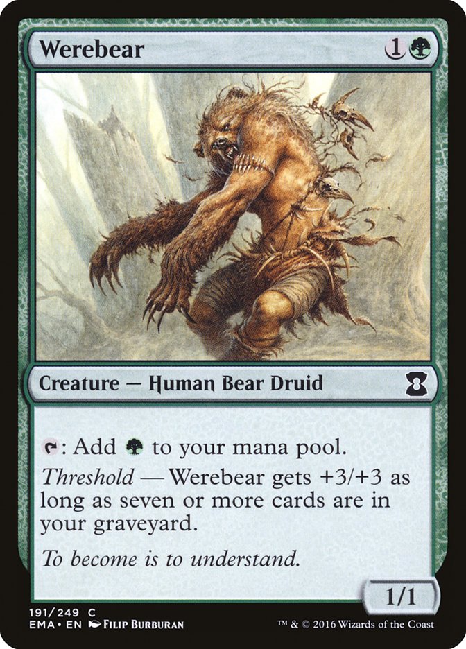 Werebear [Eternal Masters] | I Want That Stuff Brandon