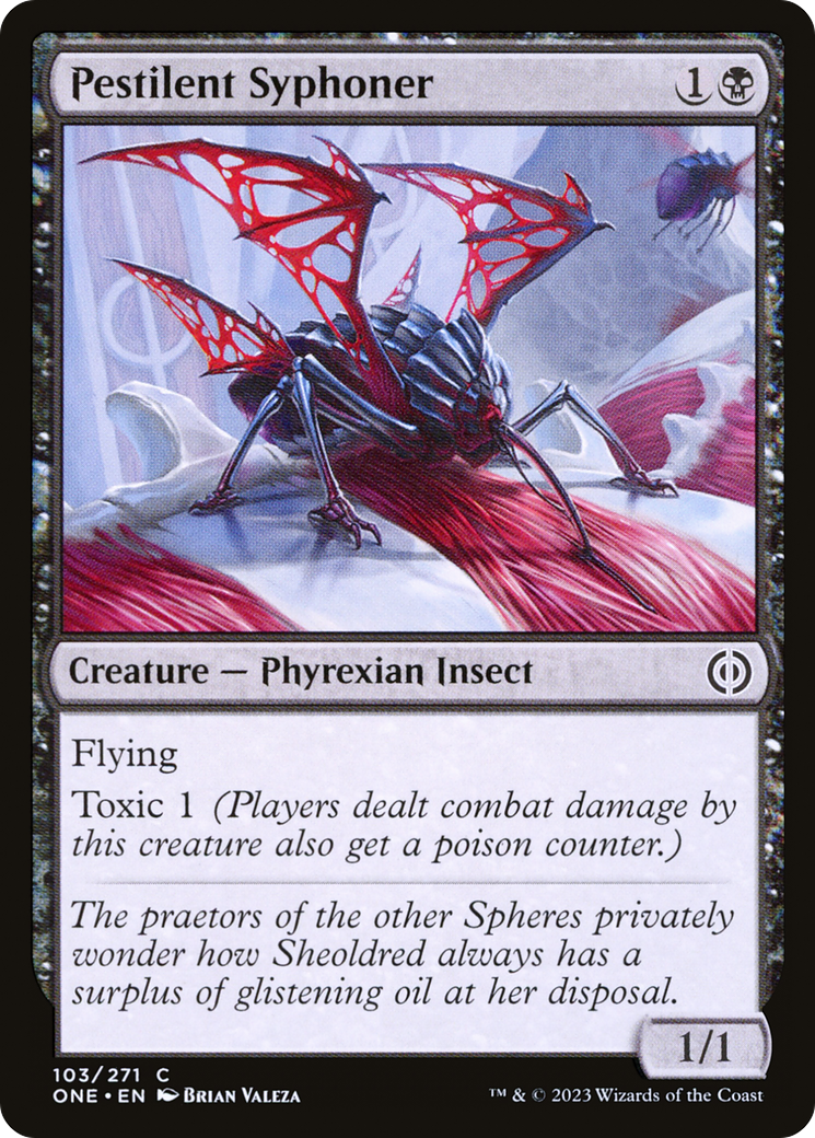 Pestilent Syphoner [Phyrexia: All Will Be One] | I Want That Stuff Brandon