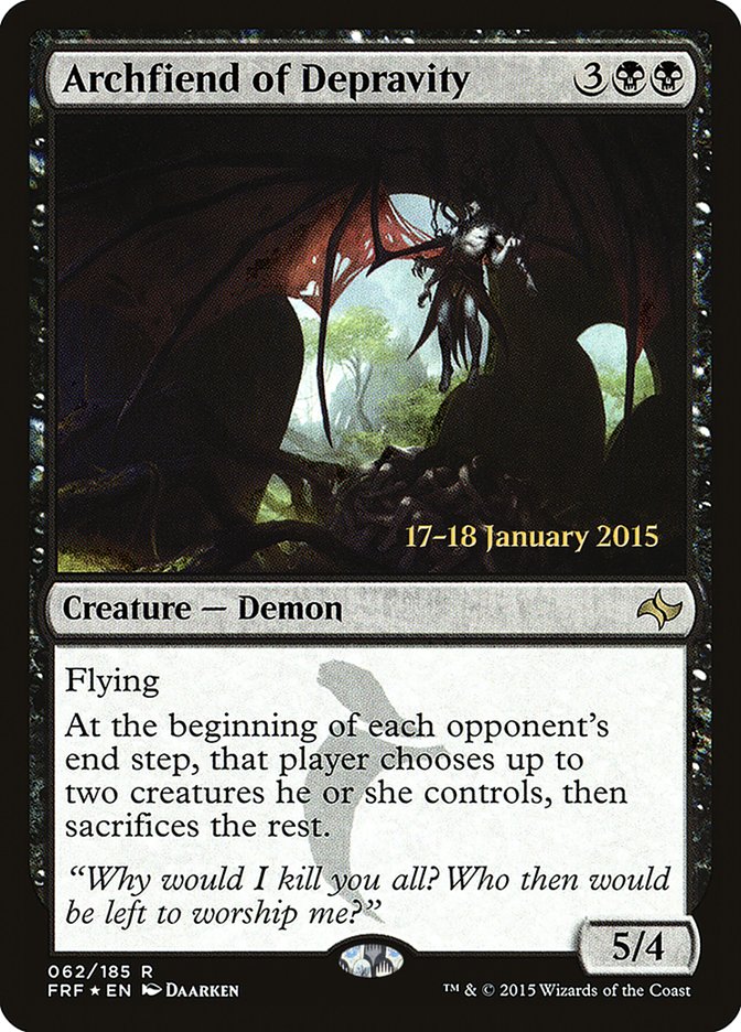 Archfiend of Depravity [Fate Reforged Prerelease Promos] | I Want That Stuff Brandon