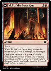 Idol of the Deep King // Sovereign's Macuahuitl [The Lost Caverns of Ixalan] | I Want That Stuff Brandon