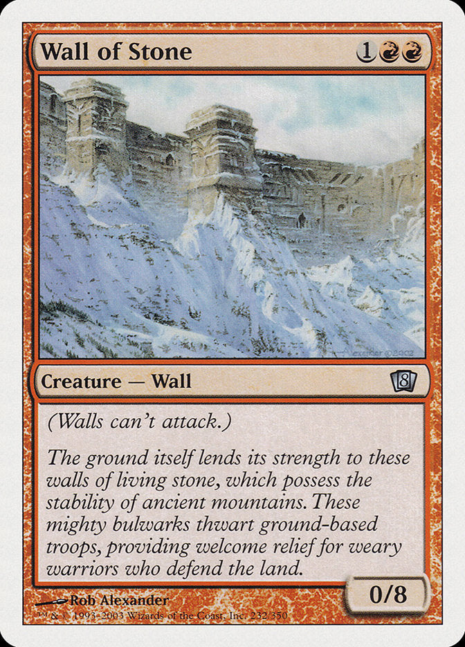 Wall of Stone [Eighth Edition] | I Want That Stuff Brandon
