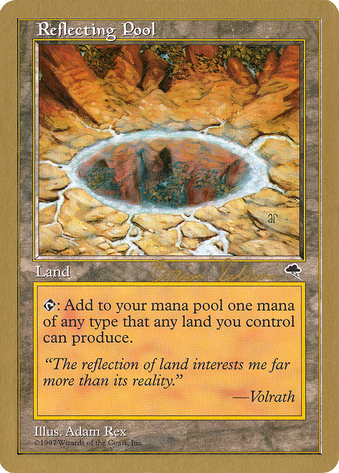 Reflecting Pool (Brian Selden) [World Championship Decks 1998] | I Want That Stuff Brandon