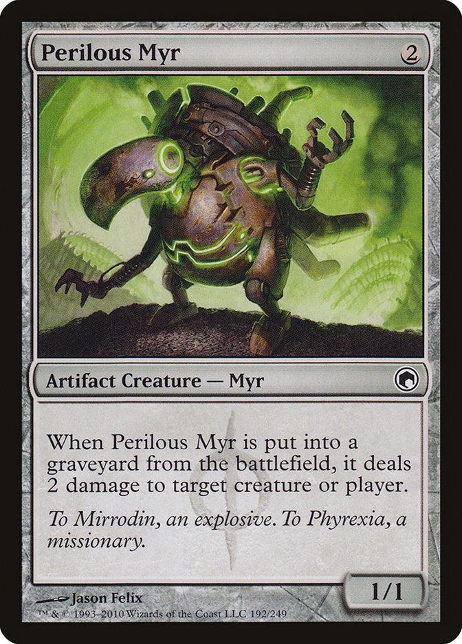 Perilous Myr [Scars of Mirrodin] | I Want That Stuff Brandon