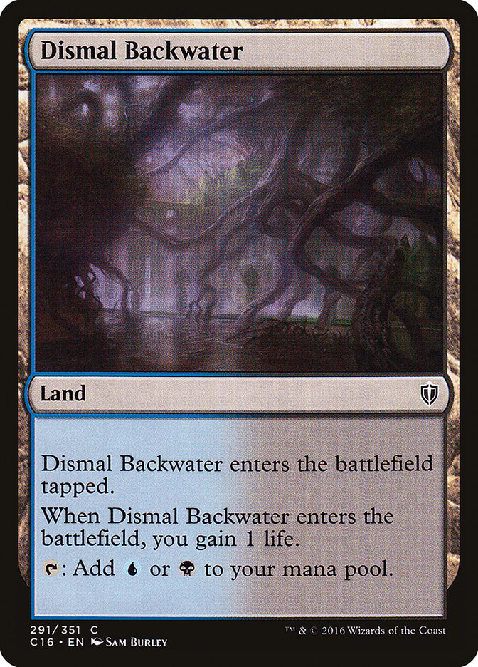 Dismal Backwater [Commander 2016] | I Want That Stuff Brandon