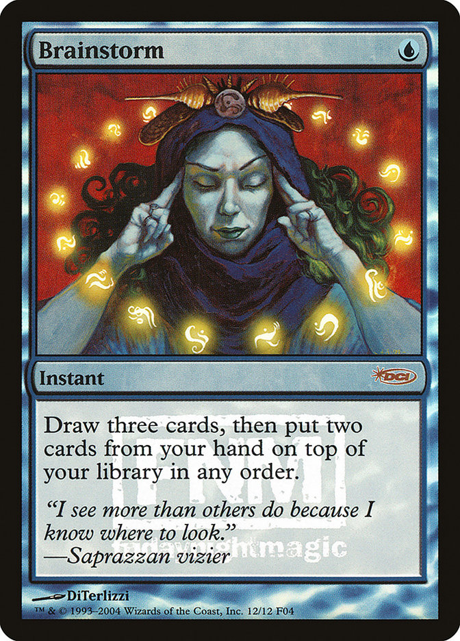 Brainstorm [Friday Night Magic 2004] | I Want That Stuff Brandon