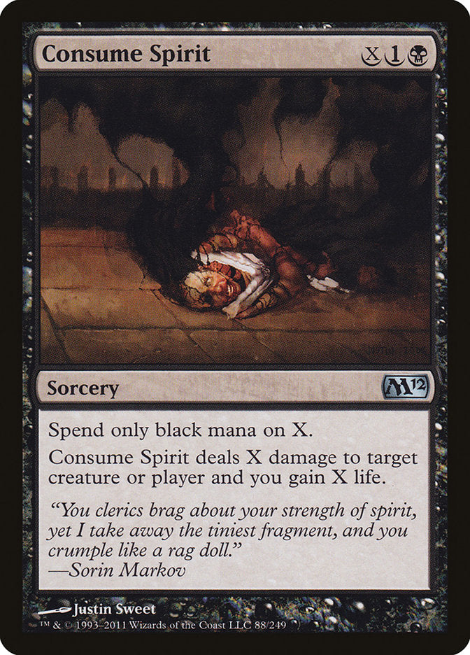 Consume Spirit [Magic 2012] | I Want That Stuff Brandon