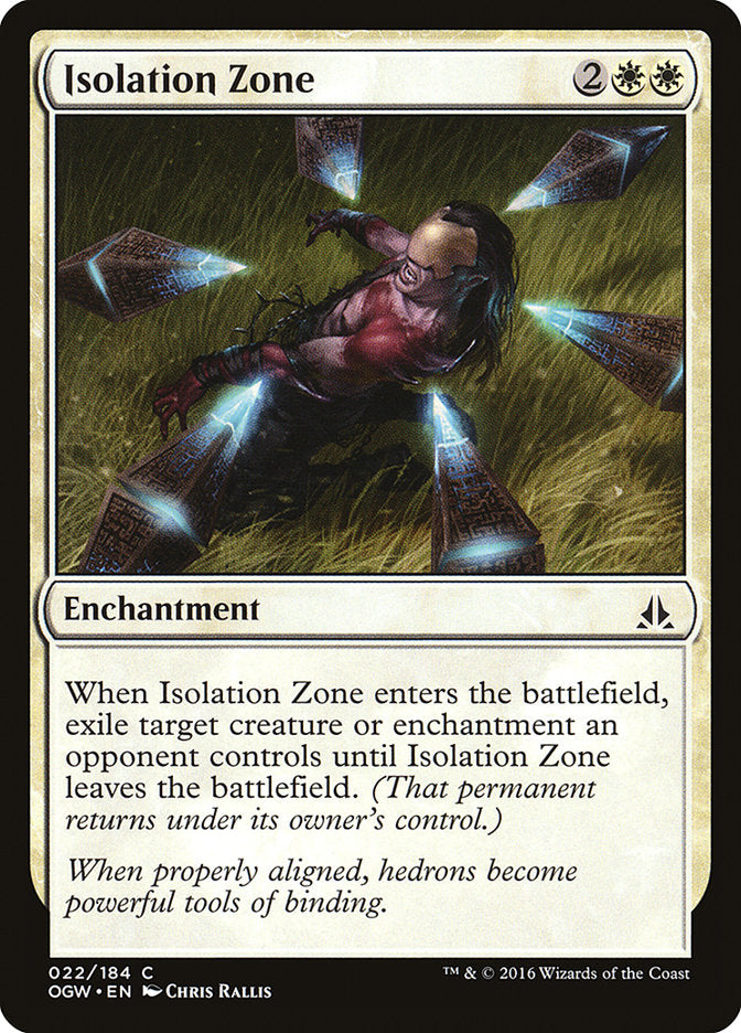 Isolation Zone [Oath of the Gatewatch] | I Want That Stuff Brandon