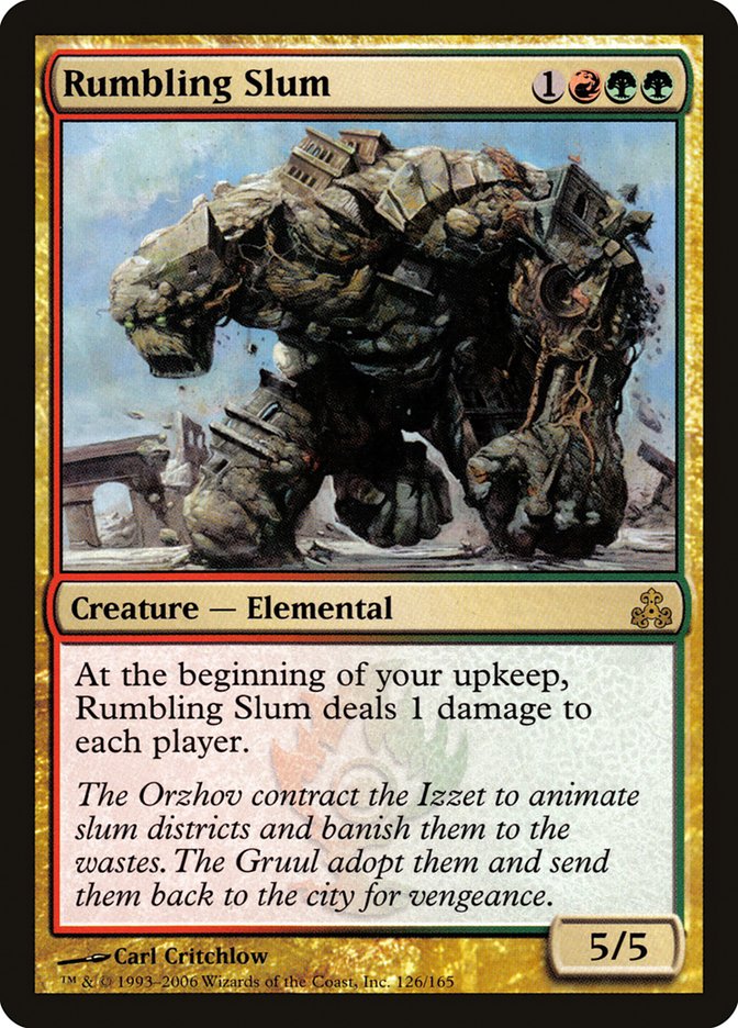 Rumbling Slum [Guildpact] | I Want That Stuff Brandon