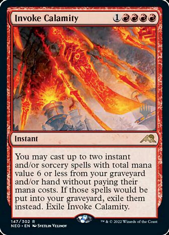 Invoke Calamity (Promo Pack) [Kamigawa: Neon Dynasty Promos] | I Want That Stuff Brandon