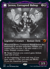 Jerren, Corrupted Bishop // Ormendahl, the Corrupted [Innistrad: Double Feature] | I Want That Stuff Brandon